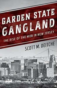 A book cover with the title " garden state gangland ".